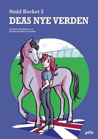 Christina Nordstrøm, Kirsten Nordstrøm Hansen: Deas nye verden