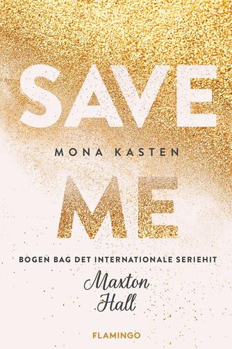 Mona Kasten: Save Me