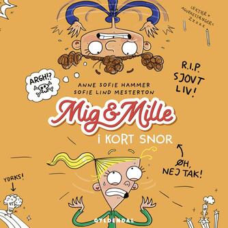 Anne Sofie Hammer (f. 1972-02-05): Mig & Mille - i kort snor