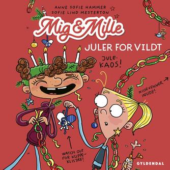 Anne Sofie Hammer (f. 1972-02-05): Mig & Mille juler for vildt