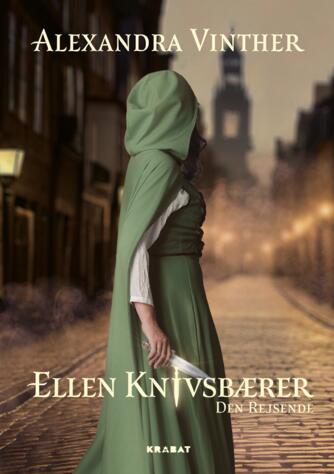 Alexandra Vinther: Ellen Knivsbærer - den rejsende
