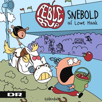 Lowe Haak: Æblerup - snebold