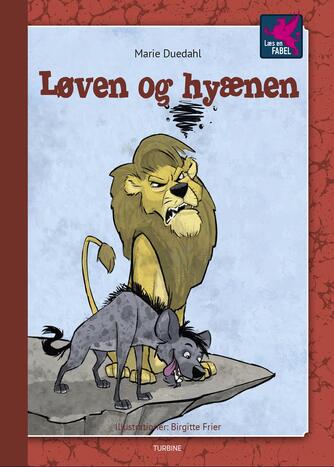 Marie Duedahl: Løven og hyænen