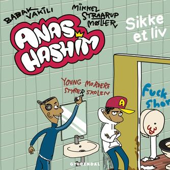 Babak Vakili: Anas Hashim - sikke et liv