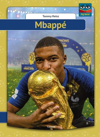 Tommy Heisz: Mbappé