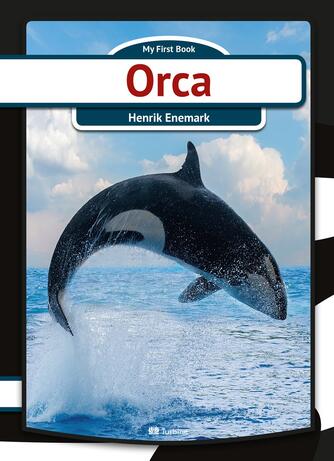 Henrik Enemark: Orca