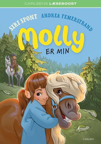 Siri Spont: Molly er min