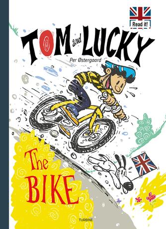 Per Østergaard (f. 1950): Tom and Lucky - the bike