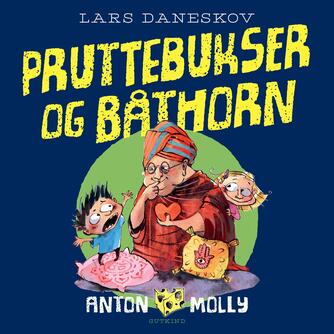 Lars Daneskov: Pruttebukser og båthorn