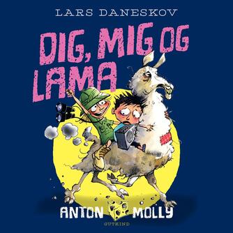 Lars Daneskov: Dig, mig og lama