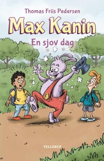 Thomas Friis Pedersen: Max Kanin - en sjov dag