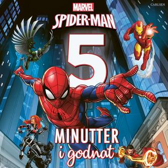 : 5 minutter i godnat : Spider-Man (Spider-Man)