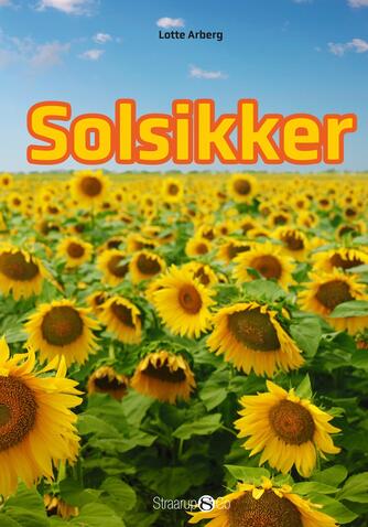 Lotte Arberg: Solsikker