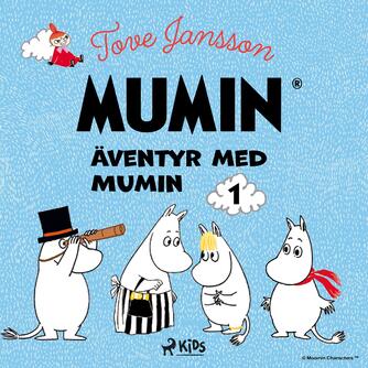 : Äventyr med Mumin 1