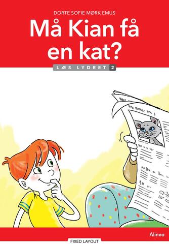 Dorte Sofie Mørk Emus: Må Kian få en kat?