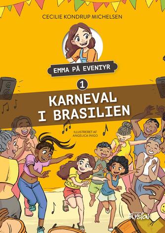 Cecilie Kondrup Michelsen: Karneval i Brasilien