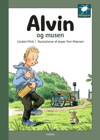 Carsten Flink: Alvin og musen