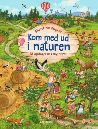 Christine Kugler: Kom med ud i naturen