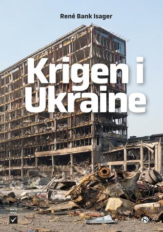René Bank Isager: Krigen i Ukraine