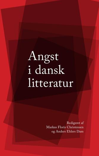 : Angst i dansk litteratur