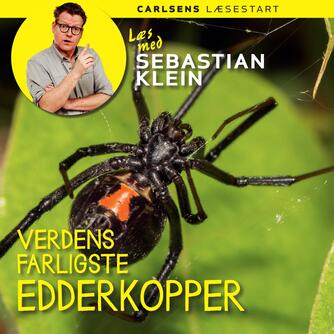 Sebastian Klein: Verdens farligste edderkopper