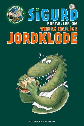 Sigurd Barrett: Sigurd fortæller om vores dejlige jordklode