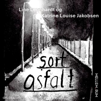 Line Leonhardt: Sort asfalt