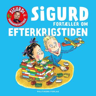 Sigurd Barrett: Sigurd fortæller om efterkrigstiden