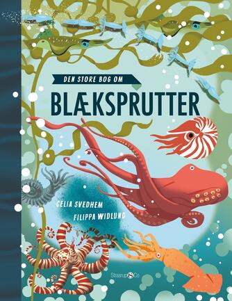Celia Svedhem, Filippa Widlund: Den store bog om blæksprutter