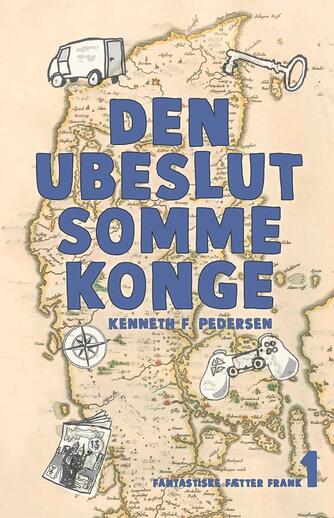 Kenneth F. Pedersen: Den ubeslutsomme konge