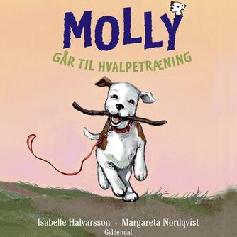 Isabelle Halvarsson: Molly går til hvalpetræning