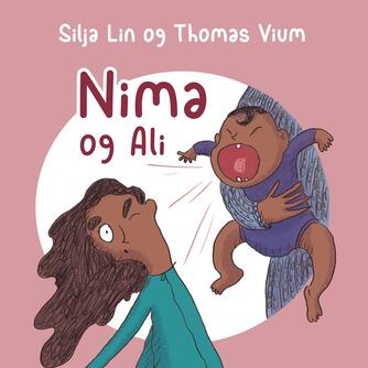 Silja Lin, Thomas Vium: Nima og Ali