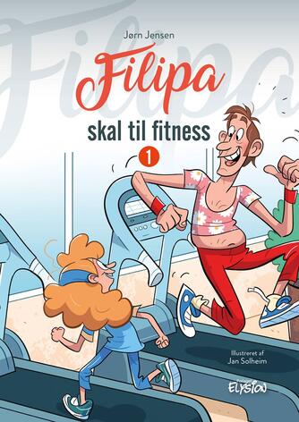 Jørn Jensen (f. 1946): Filipa skal til fitness