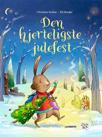 Christian Dreller: Den hjerteligste julefest