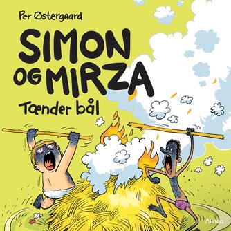 Per Østergaard (f. 1950): Simon og Mirza tænder bål