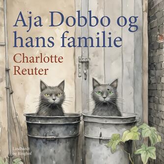 Charlotte Reuter: Aja Dobbo og hans familie