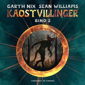 : Kaostvillinger (bind 2)