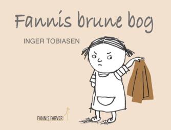 Inger Tobiasen: Fannis brune bog