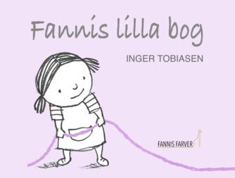 Inger Tobiasen: Fannis lilla bog