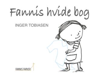 Inger Tobiasen: Fannis hvide bog