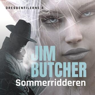 Jim Butcher: Sommerridderen