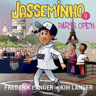 Frederik Langer, Kim Langer: Jasseminho - Paris Open