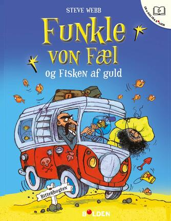 Steve Webb (f. 1967): Funkle von Fæl og fisken af guld