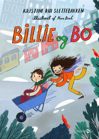 Kristine Rui Slettebakken: Billie og Bo