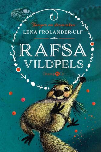 Lena Frölander-Ulf: Rafsa vildpels