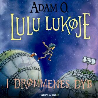 Adam O.: Lulu Lukøje - i drømmenes dyb