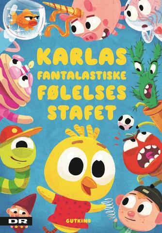 Pernille Bønløkke Toustrup: Karlas fantalastiske følelsesstafet