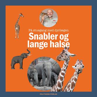 : Snabler og lange halse