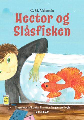 C. G. Valentin: Hector og Slåsfisken