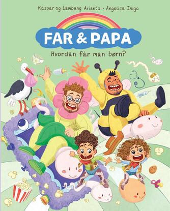 Kaspar Arianto, Lambang Arianto, Angelica Inigo: Far & Papa - hvordan får man børn?